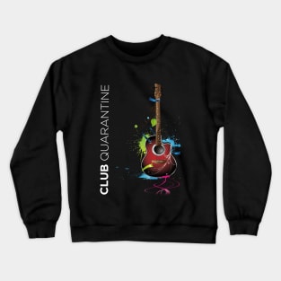 CLUB QUARANTINE HOME SCHOOL 2020 Crewneck Sweatshirt